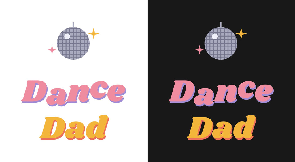 Dance Dad (Groovy) DTF transfer shown on light and dark backgrounds