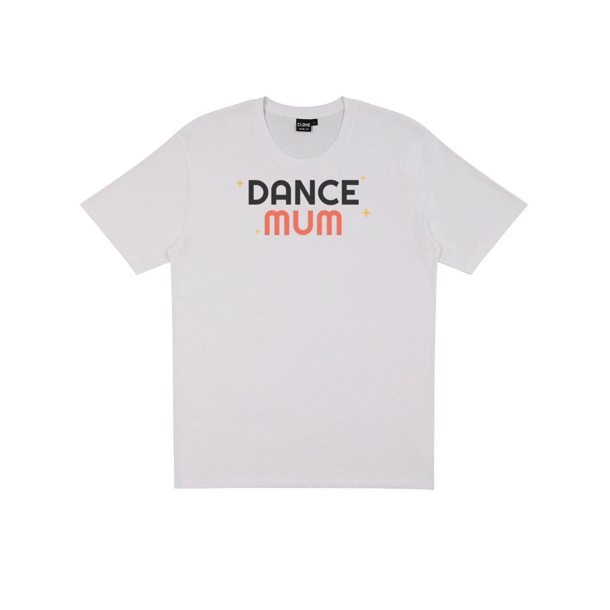 Dance Mum (Stacked) DTF transfer pressed on a light tee