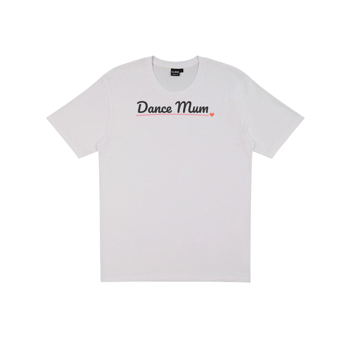 Dance Mum (Script) DTF transfer pressed on a light tee