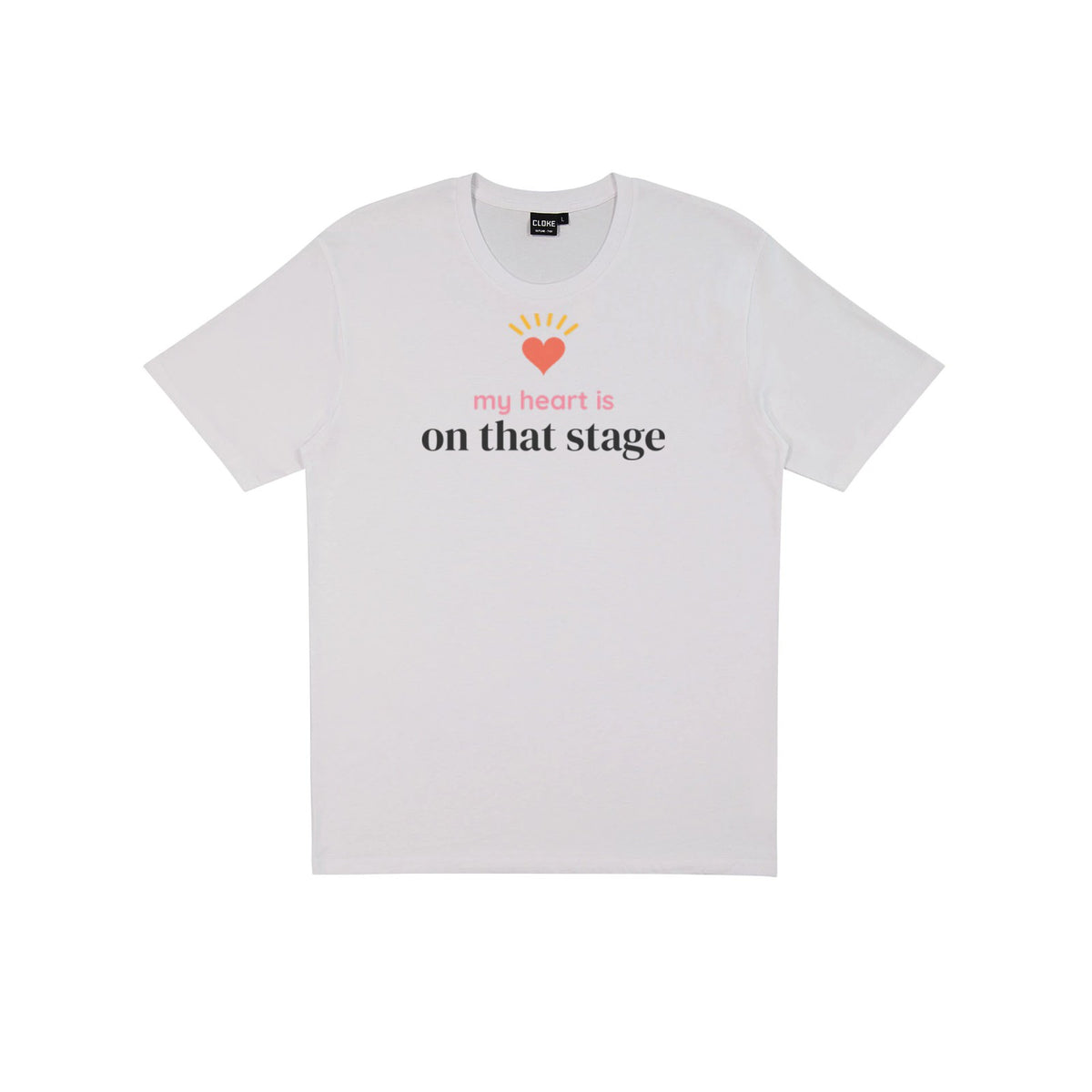 My Heart Is on That Stage DTF transfer pressed on a light tee
