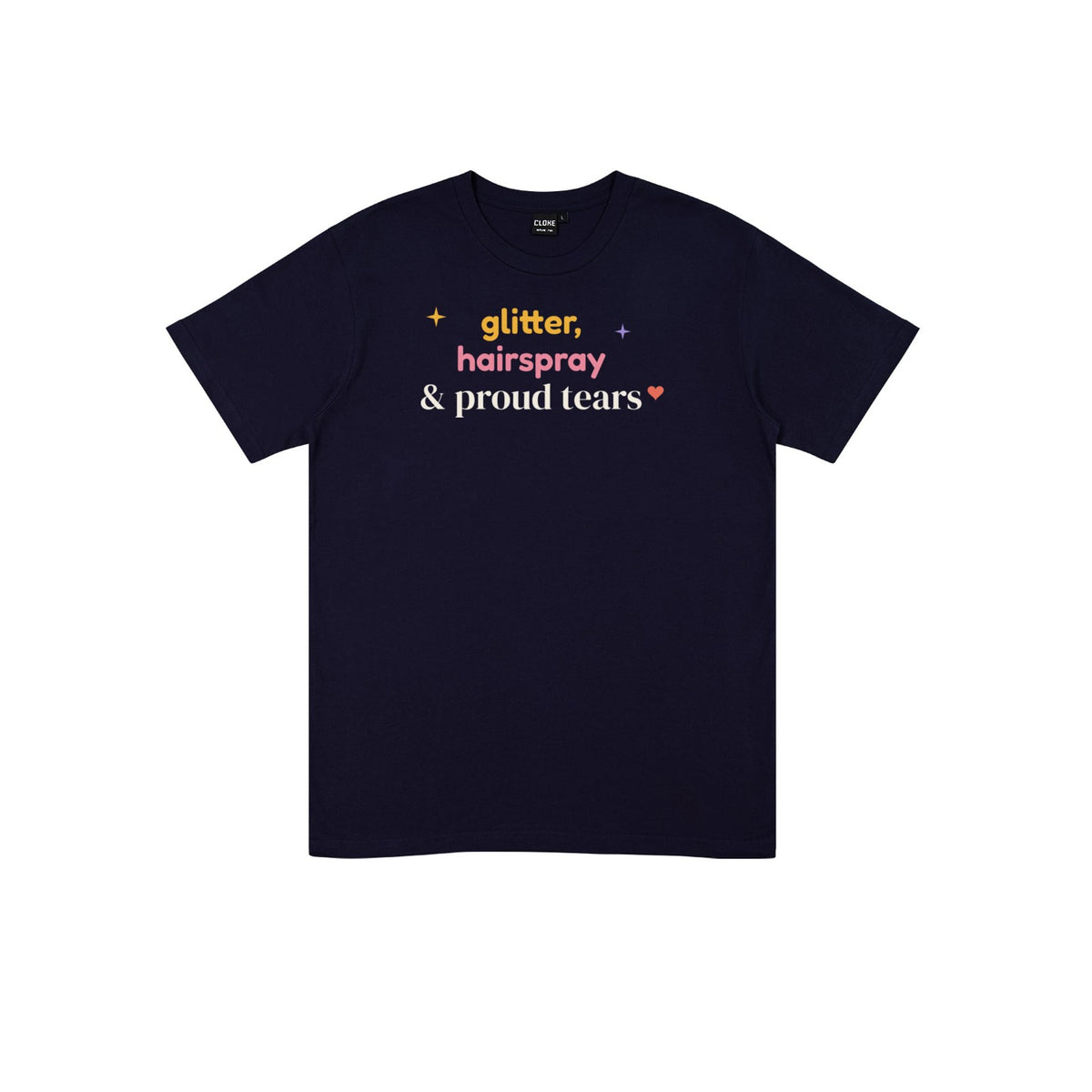Glitter, Hairspray & Proud Tears DTF transfer pressed on a dark tee