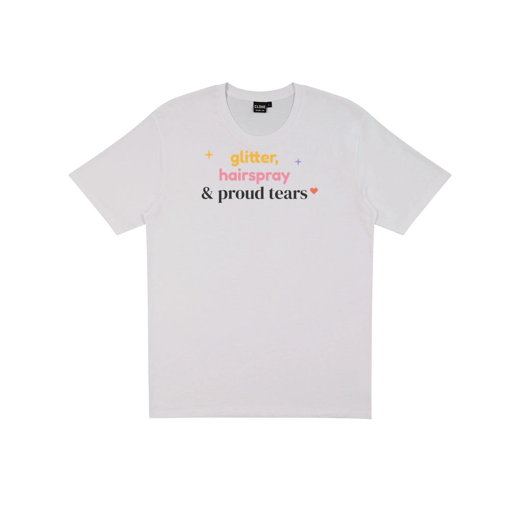 Glitter, Hairspray & Proud Tears DTF transfer pressed on a light tee