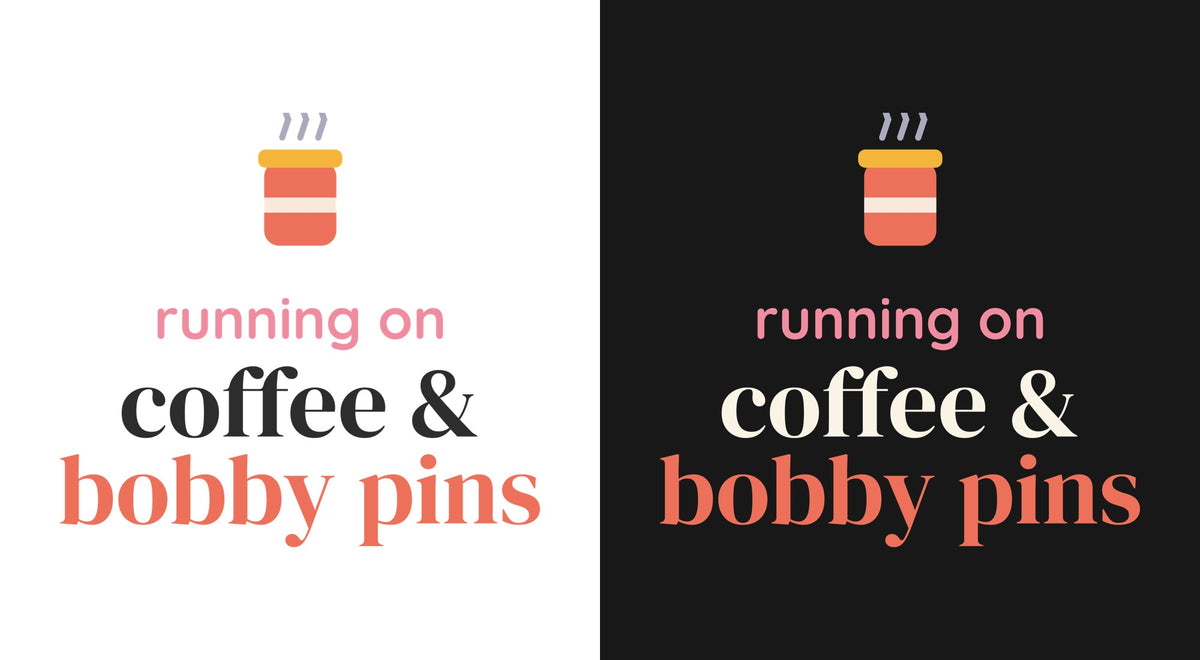 Running on Coffee & Bobby Pins DTF transfer shown on light and dark backgrounds