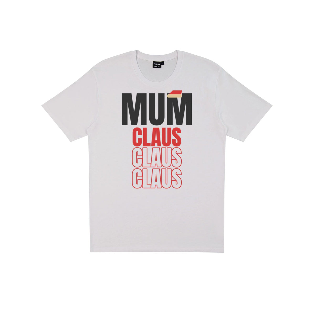 Mum Claus DTF transfer pressed on a light tee
