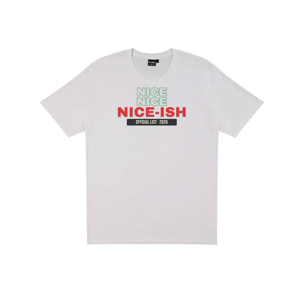 Nice Ish List DTF transfer pressed on a light tee